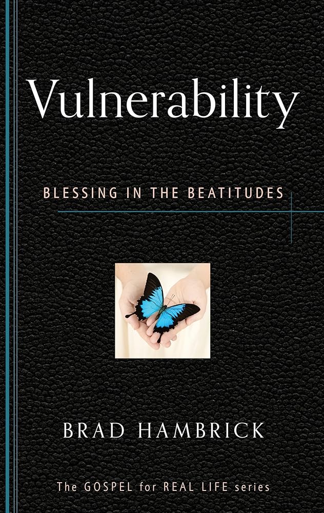 Vulnerability: Blessing in the Beatitudes (Gospel for Real Life) cover image