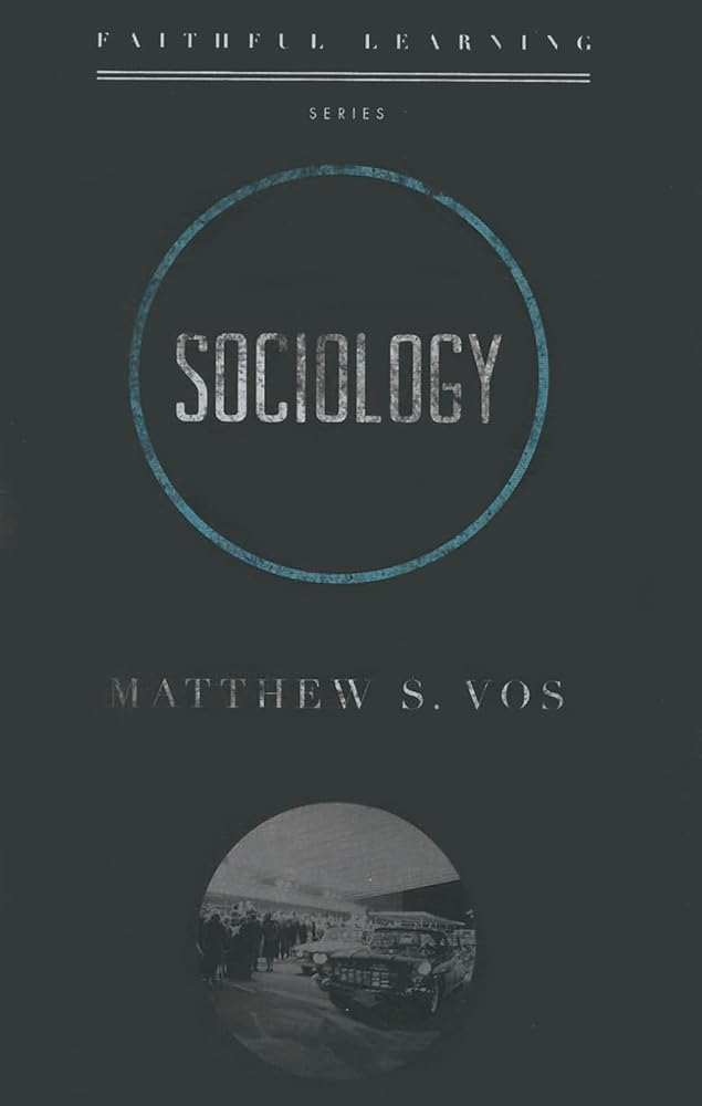 Sociology (Faithful Learning) cover image