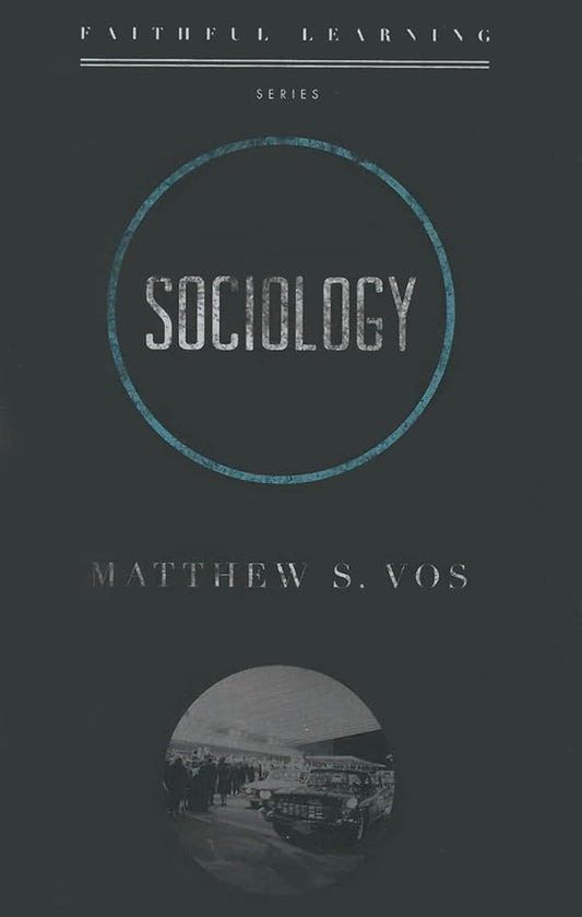 Sociology (Faithful Learning) cover image