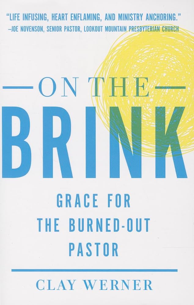 On the Brink: Grace for the Burned-Out Pastor cover image