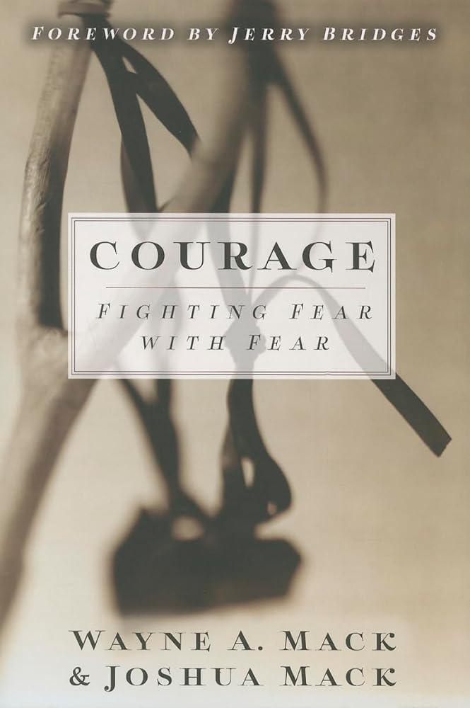 Courage: Fighting Fear with Fear cover image