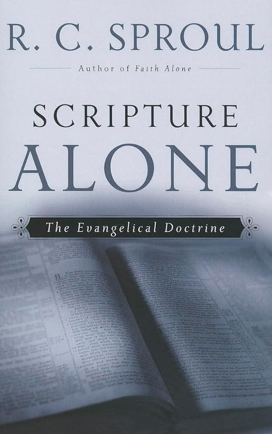 Scripture Alone: The Evangelical Doctrine cover image