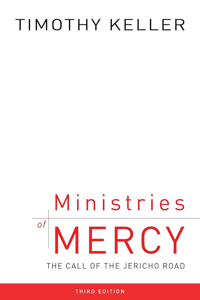 Ministries of Mercy, 3rd ed.: The Call of the Jericho Road cover image