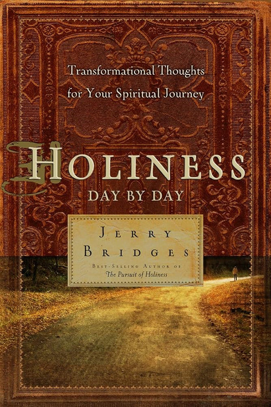 Holiness Day by Day: Transformational Thoughts for Your Spiritual Journey Devotional cover image
