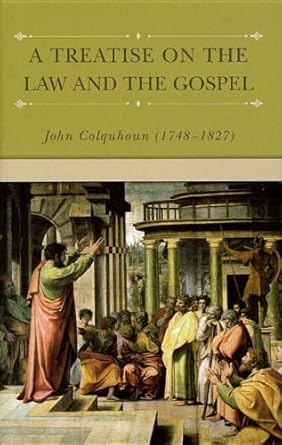 A Treatise on the Law and Gospel cover image