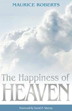 The Happiness of Heaven cover image