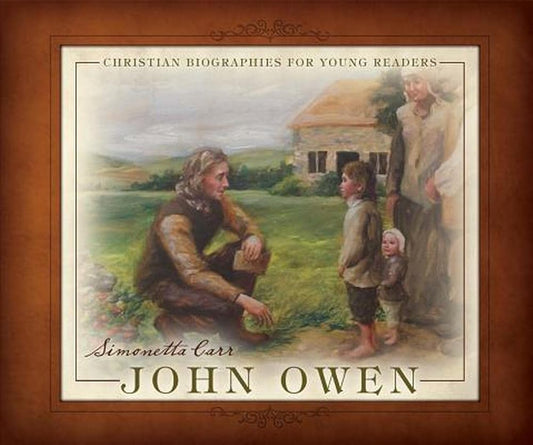 John Owen - Christian Biographies for Young Readers cover image