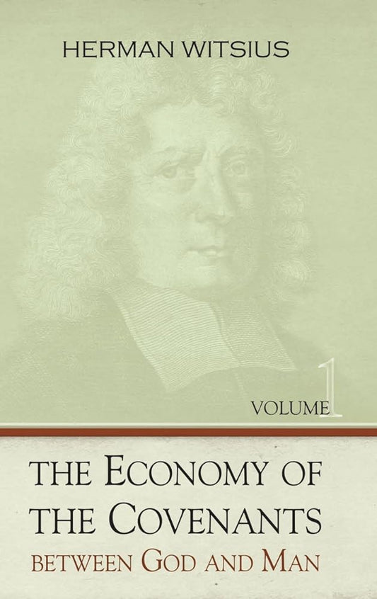 Economy of the Covenants Between God and Man (2 Volumes) cover image