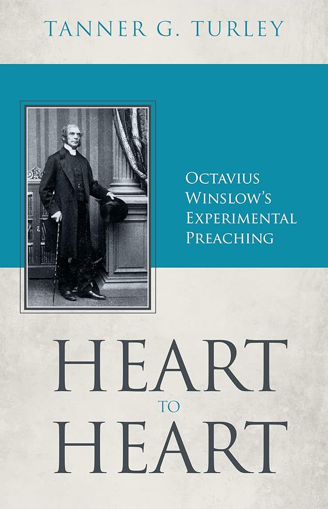 Heart to Heart: Octavius Winslow's Experimental Preaching cover image