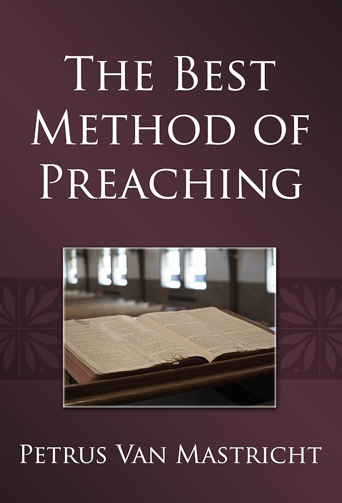 The Best Method of Preaching cover image