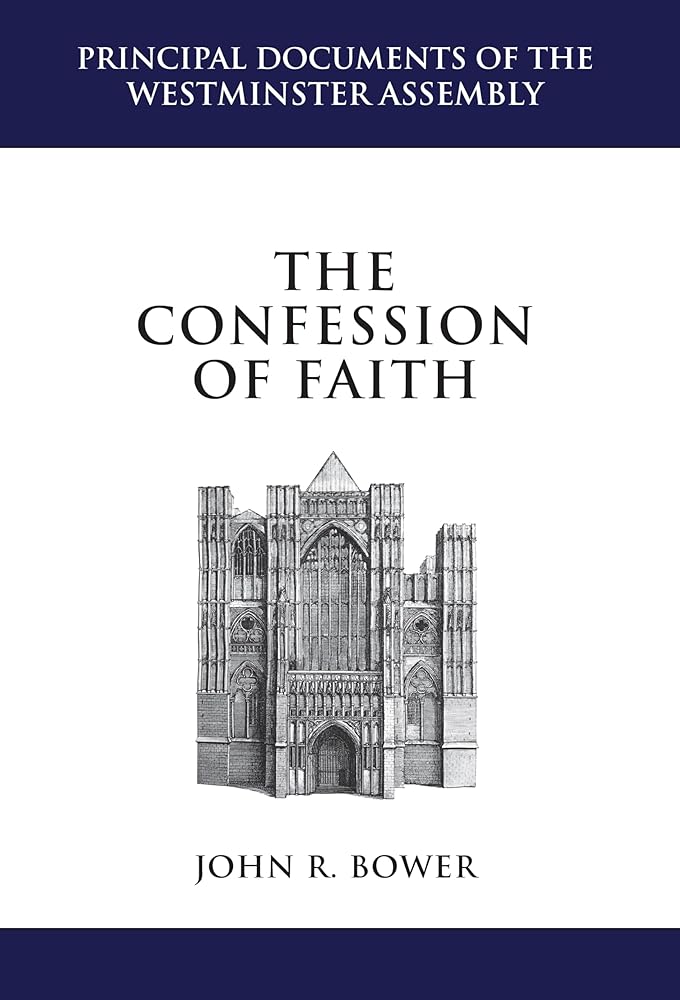 The Confession of Faith: A Critical Text and Introduction (Principal Documents of the Westminster Assembly) cover image