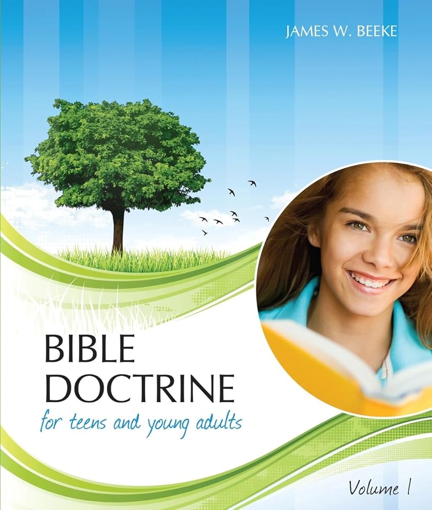 Bible Doctrine for Teens and Young Adults, Volume 1 cover image