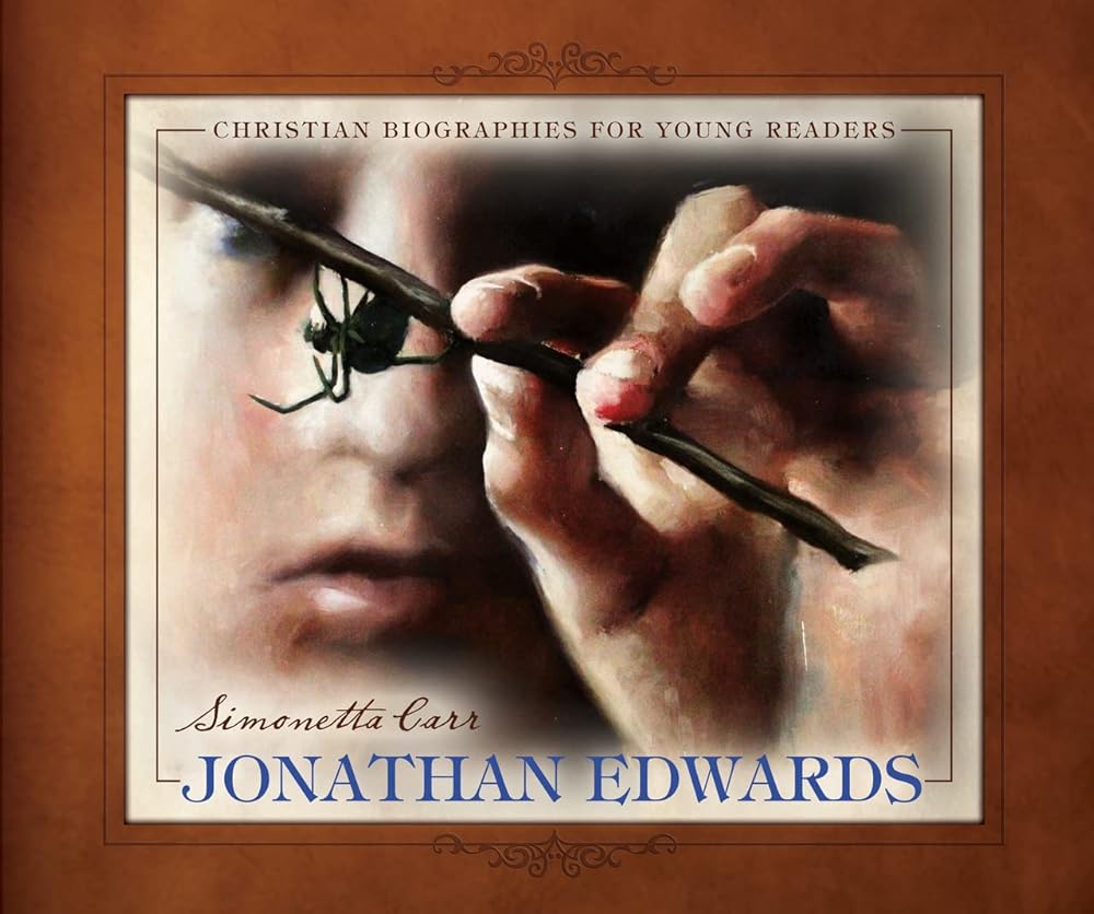 Jonathan Edwards - Christian Biographies for Young Readers cover image