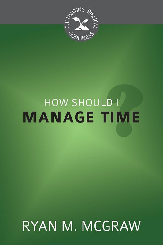 How Should I Manage Time? cover image