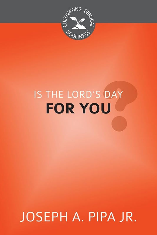 Is the Lord's Day for You? cover image