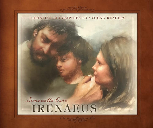 Irenaeus (Christian Biographies for Young Readers) cover image