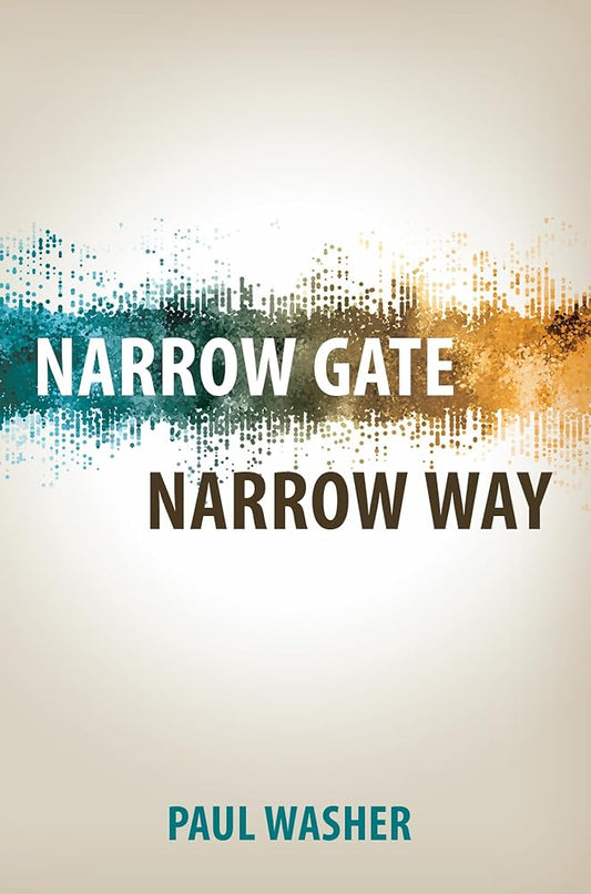 Narrow Gate, Narrow Way cover image