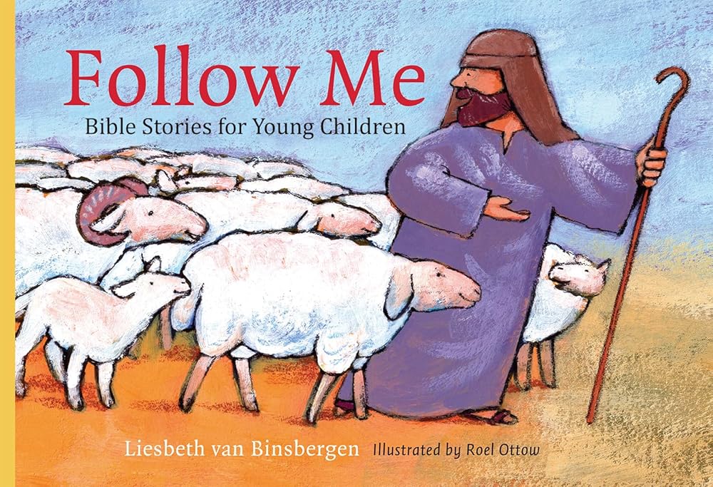 Follow Me: Bible Stories for Young Children cover image