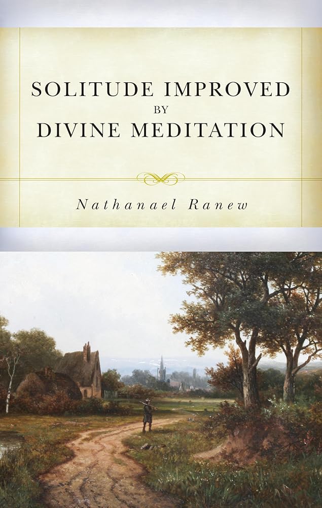 Solitude Improved by Divine Meditation cover image