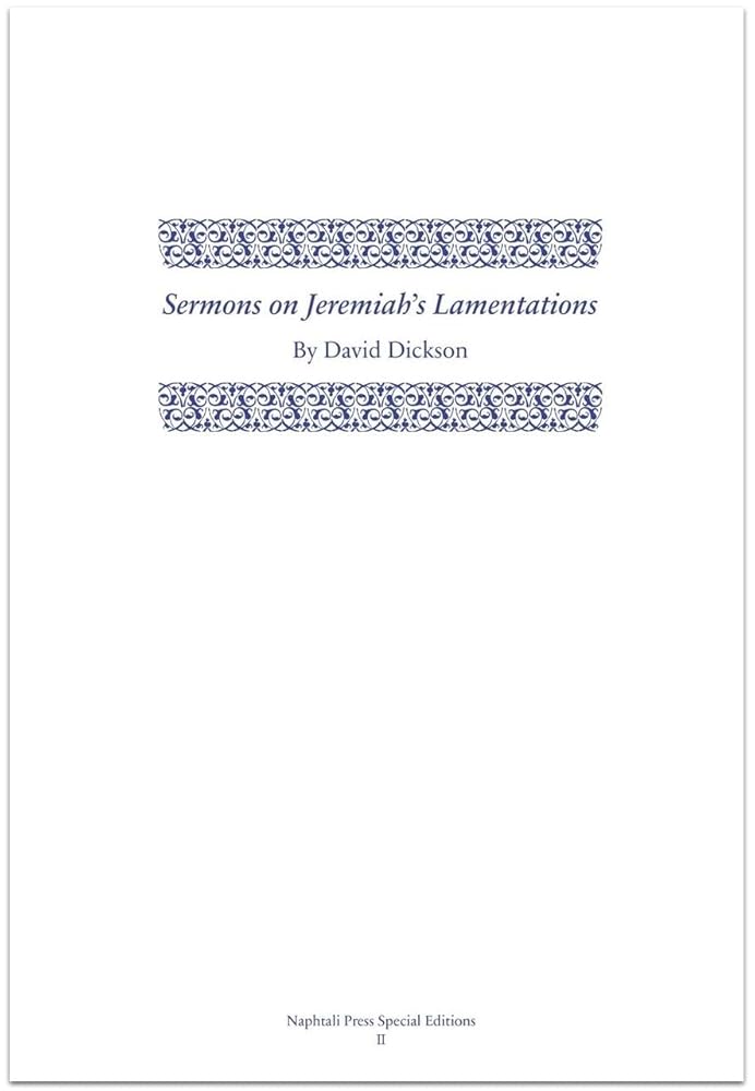 Sermons on Jeremiah's Lamentations (Napthali Press Special Editions) cover image
