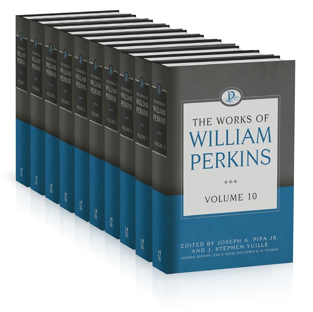 The Works of William Perkins, 10 Volumes Series cover image