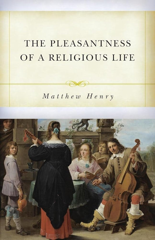 The Pleasantness of a Religious Life cover image