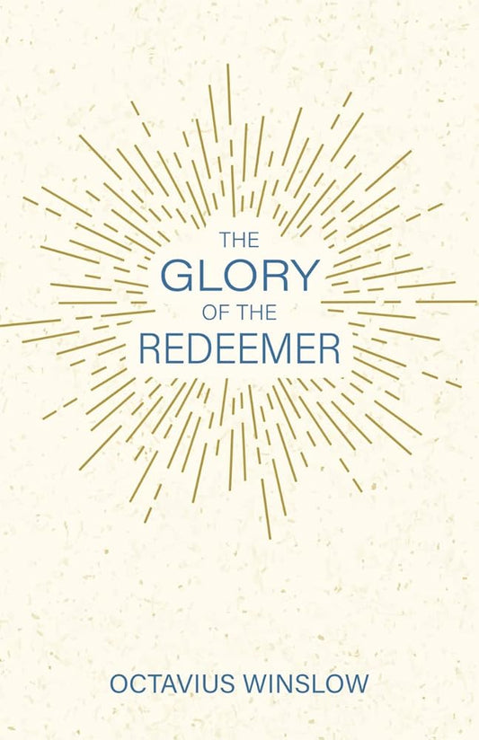 The Glory of the Redeemer cover image