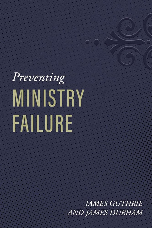 Preventing Ministry Failure cover image