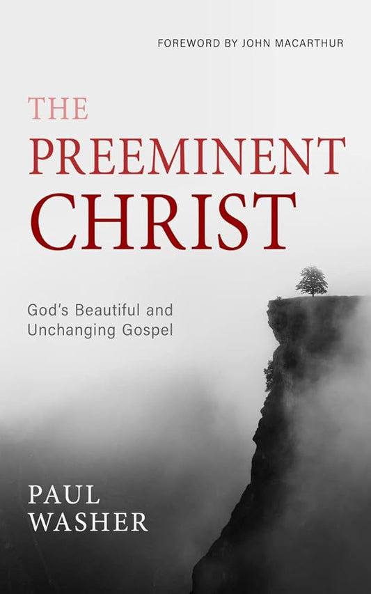 The Preeminent Christ cover image