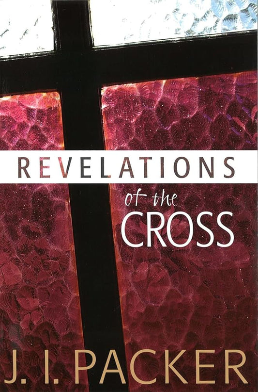 Revelations of the Cross: Revelations Of The Cross cover image