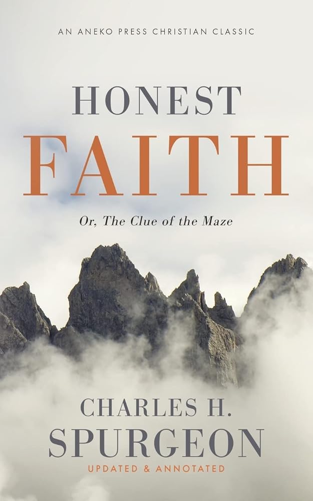 Honest Faith: Or, The Clue of the Maze cover image