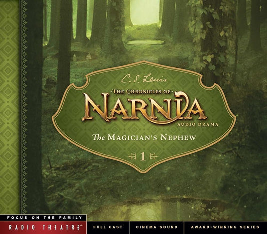 The Magician's Nephew (Radio Theatre) cover image