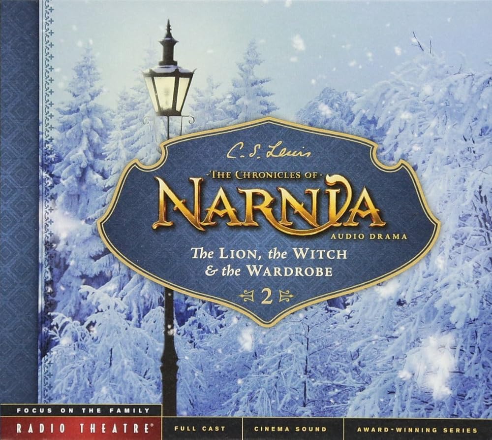 The Lion, the Witch, and the Wardrobe (Radio Theatre) cover image