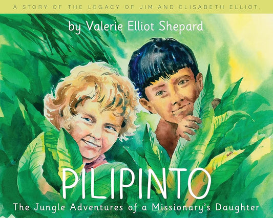 Pilipinto: The Jungle Adventures of a Missionary’s Daughter cover image