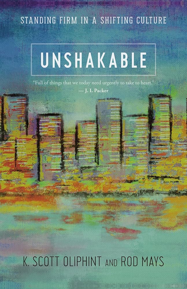 Unshakable: Standing Firm in a Shifting Culture cover image