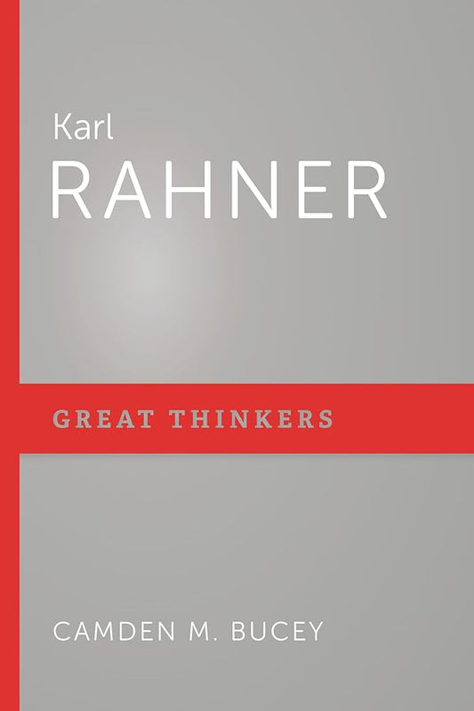 Karl Rahner (Great Thinkers) cover image