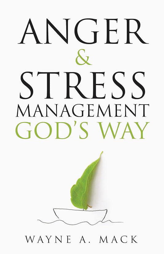 Anger and Stress Management God's Way cover image
