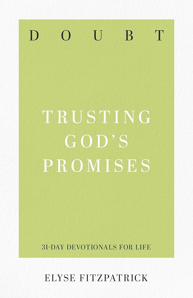 Doubt: Trusting God's Promises (31-Day Devotionals for Life) cover image