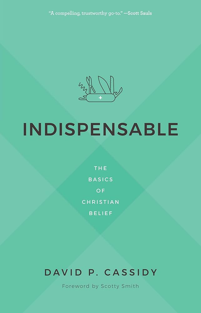 Indispensable: The Basics of Christian Belief cover image