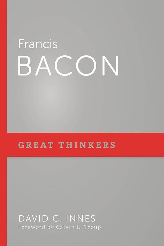 Francis Bacon (Great Thinkers) cover image