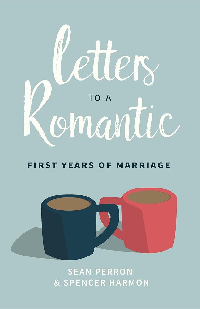 Letters to a Romantic: First Years of Marriage cover image