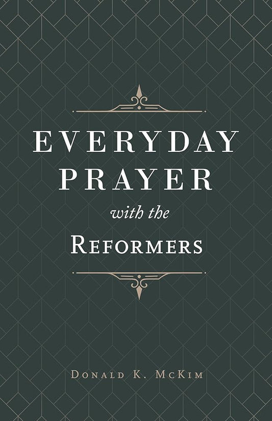 Everyday Prayer with the Reformers cover image