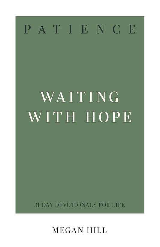 Patience: Waiting with Hope cover image