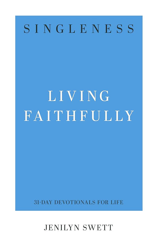 Singleness: Living Faithfully cover image