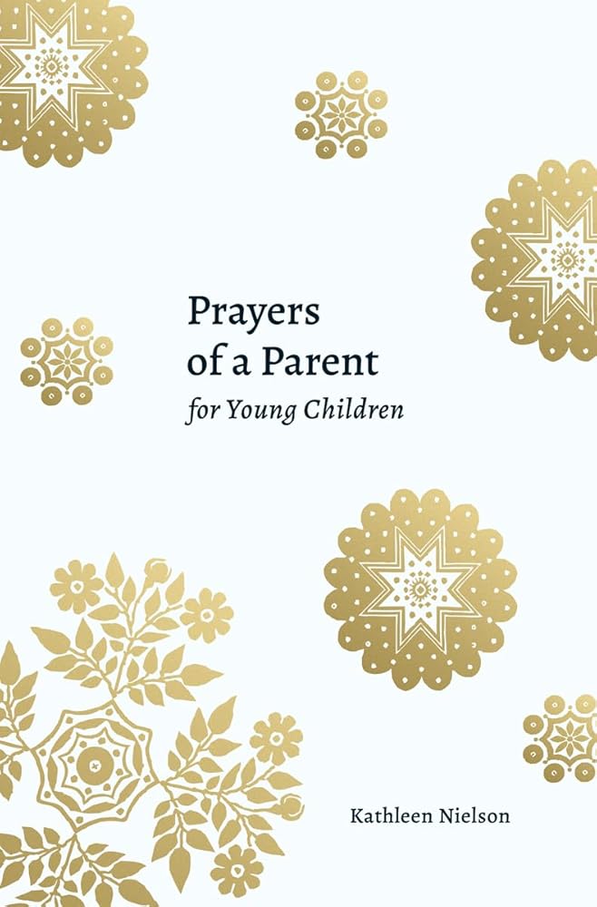 Prayers of a Parent for Young Children cover image