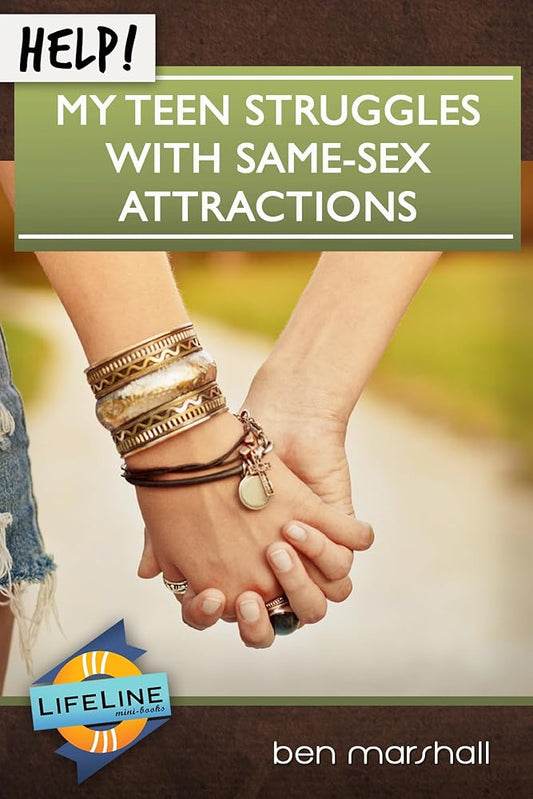 Help! My Teen Struggles with Same-Sex Attractions (Life-Line Mini-Book) cover image