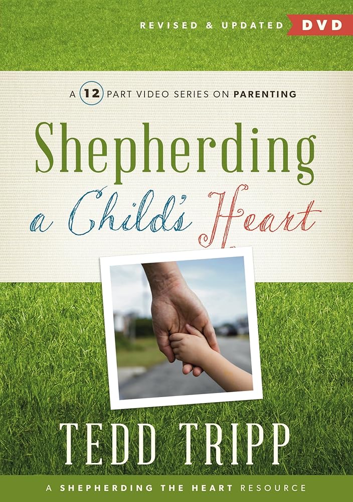 Shepherding a Child&apos;s Heart Video Series cover image