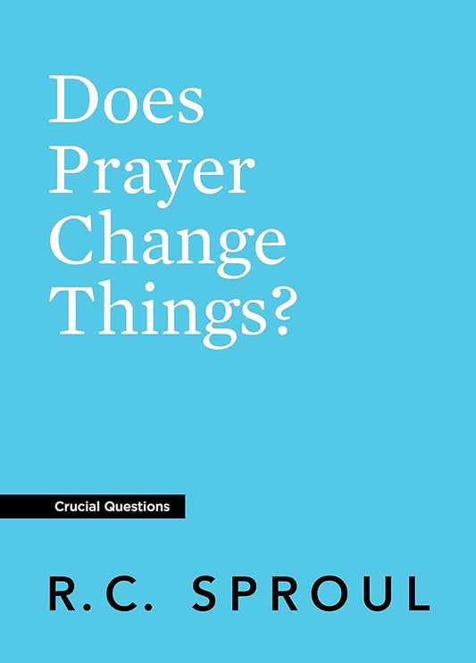 Does Prayer Change Things? cover image