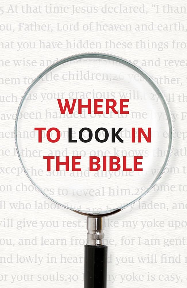 Where to Look in the Bible (KJV 25-pack) (Proclaiming the Gospel) cover image
