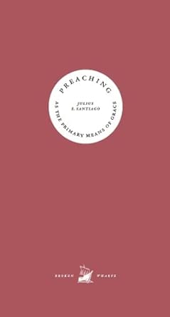 Preaching as the Primary Means of Grace cover image